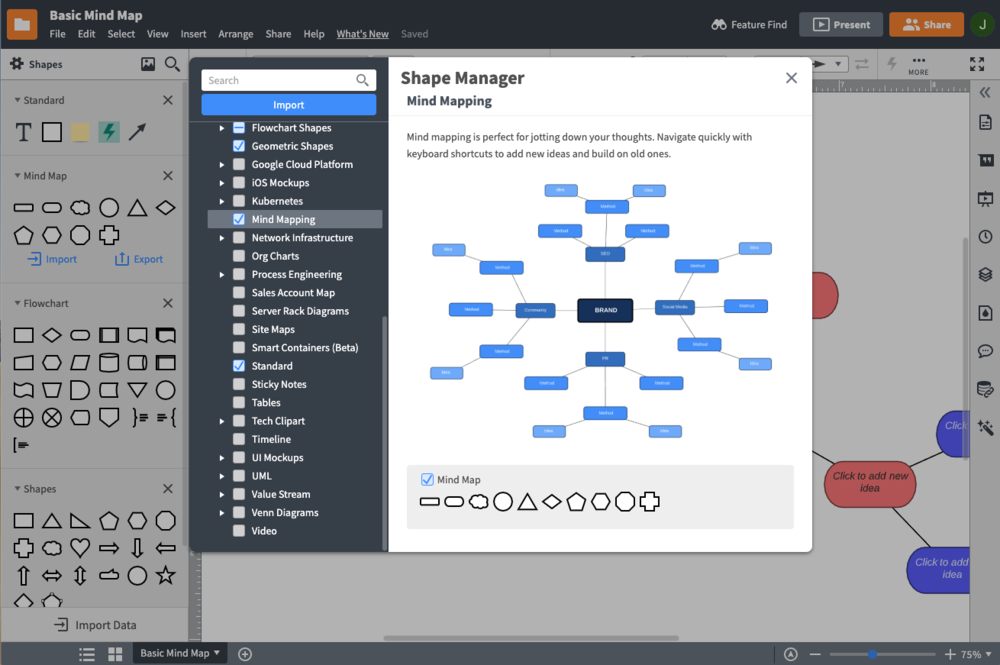 Choose from our many shape libraries