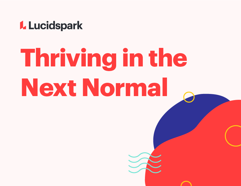 Thriving in the Next Normal