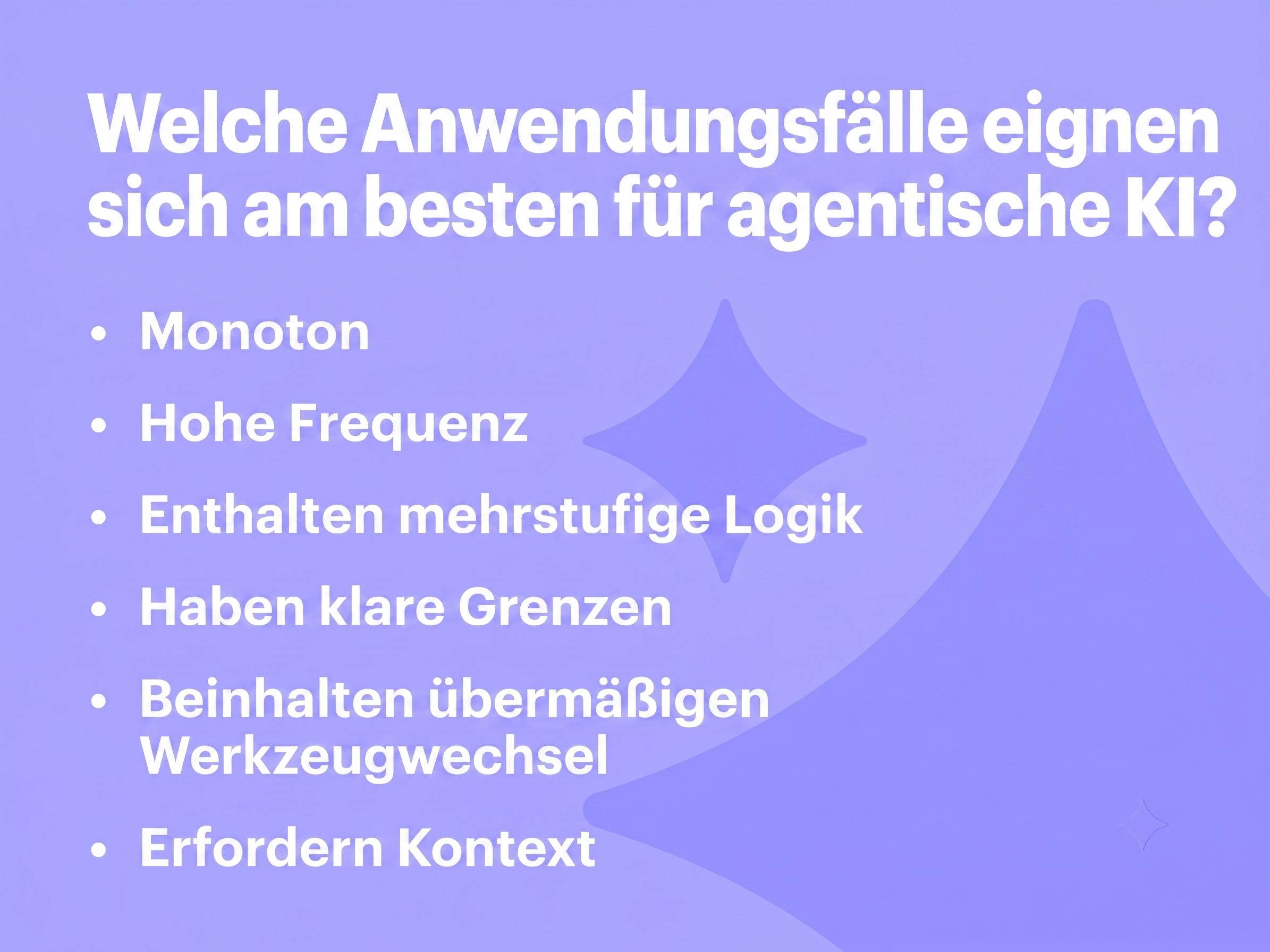 Achten Sie bei der Identifikation von Anwendungsfällen für agentische KI auf diese Signale.